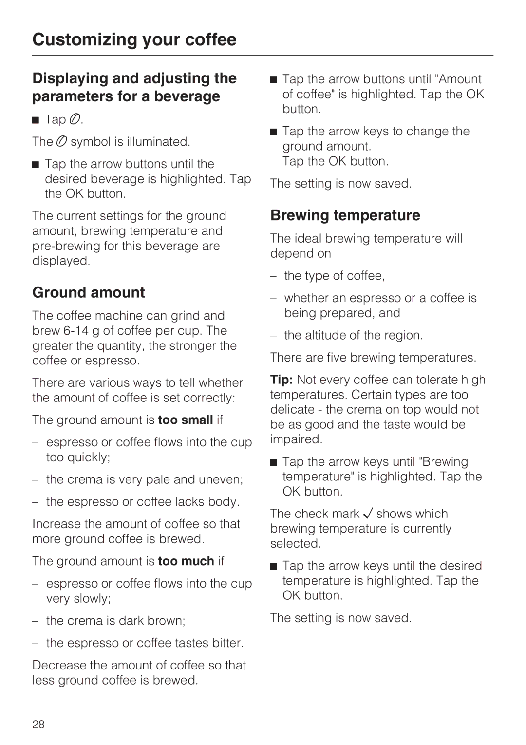 Miele 9741510 Displaying and adjusting the parameters for a beverage, Ground amount, Brewing temperature 