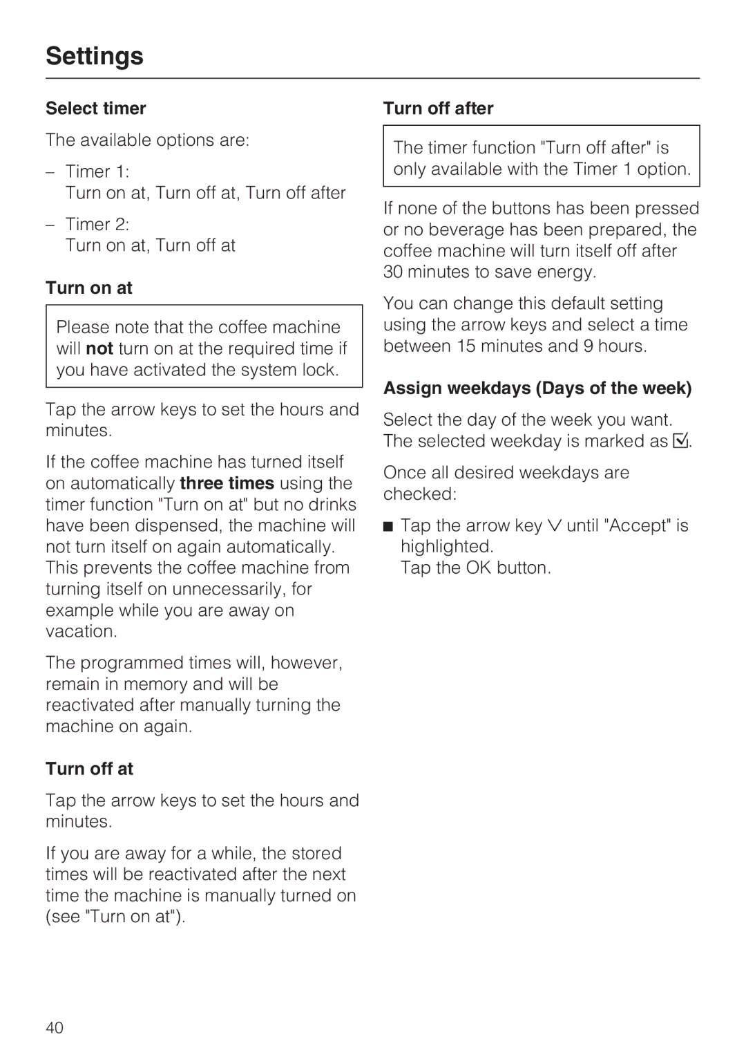 Miele 9741510 Select timer, Turn on at, Turn off at, Turn off after, Assign weekdays Days of the week 