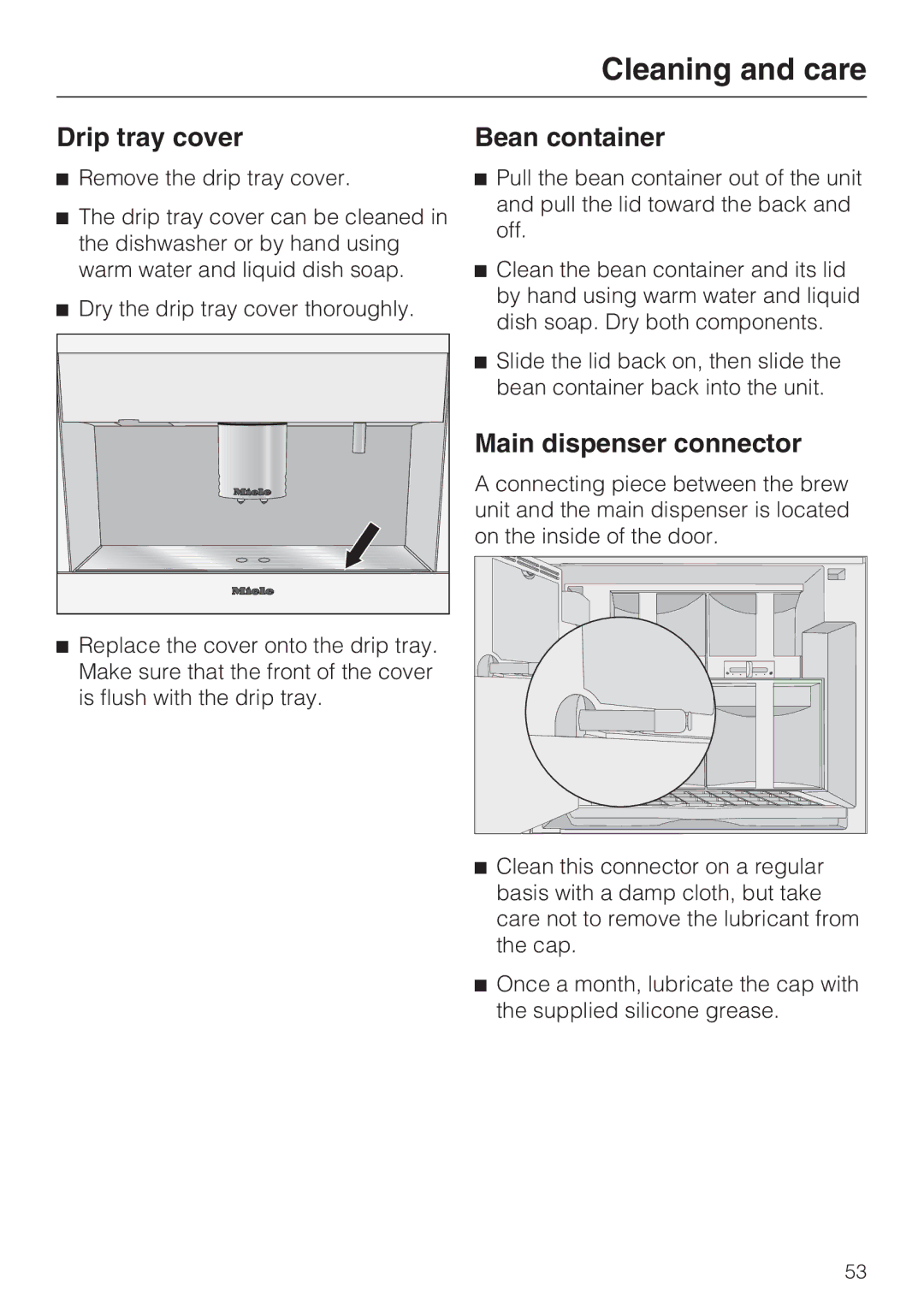 Miele 9741510 installation instructions Drip tray cover, Bean container, Main dispenser connector 