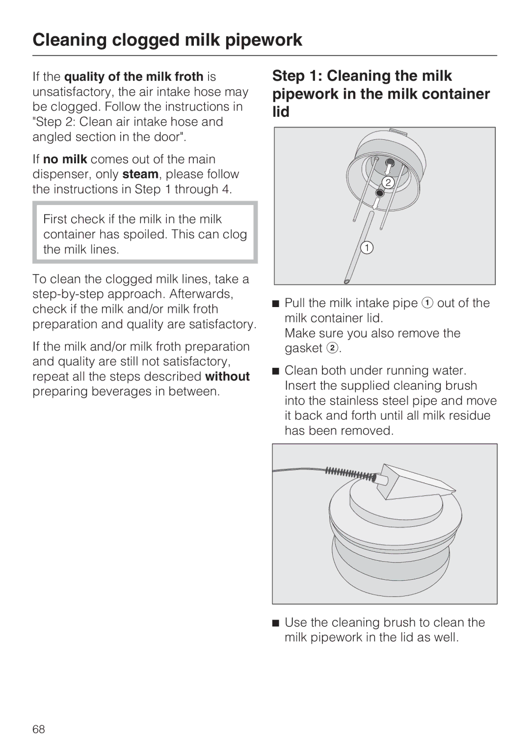 Miele 9741510 Cleaning clogged milk pipework, Cleaning the milk pipework in the milk container lid 