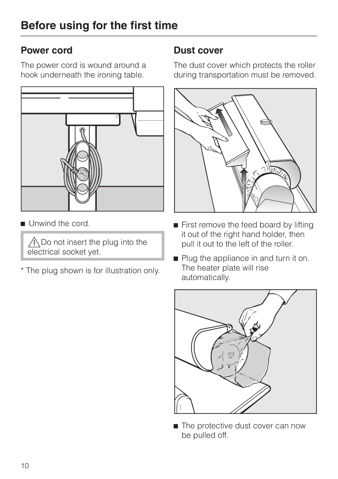 Miele B 890 operating instructions Before using for the first time, Power cord, Dust cover, Unwind the cord 