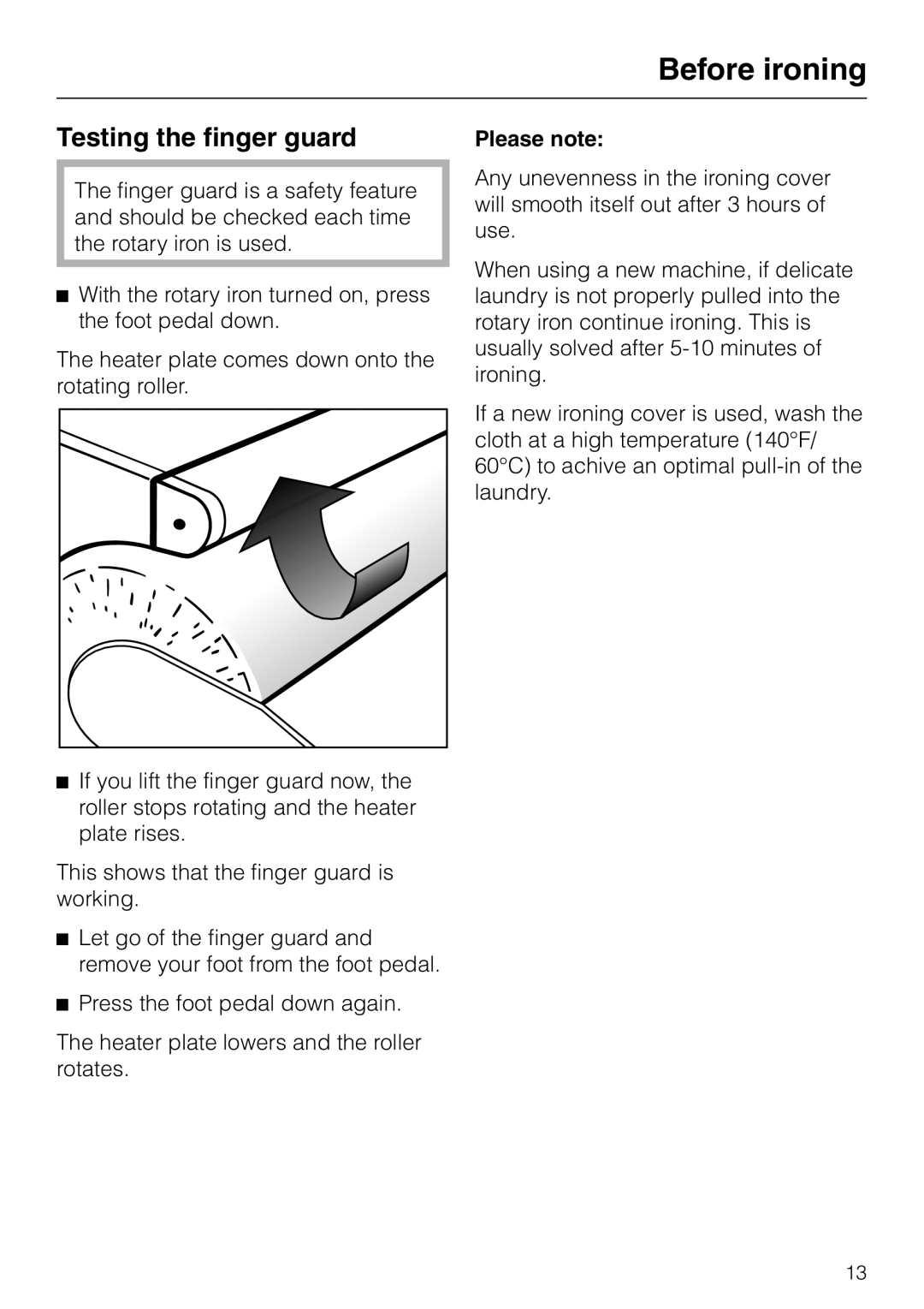 Miele B 890 operating instructions Testing the finger guard, Please note 