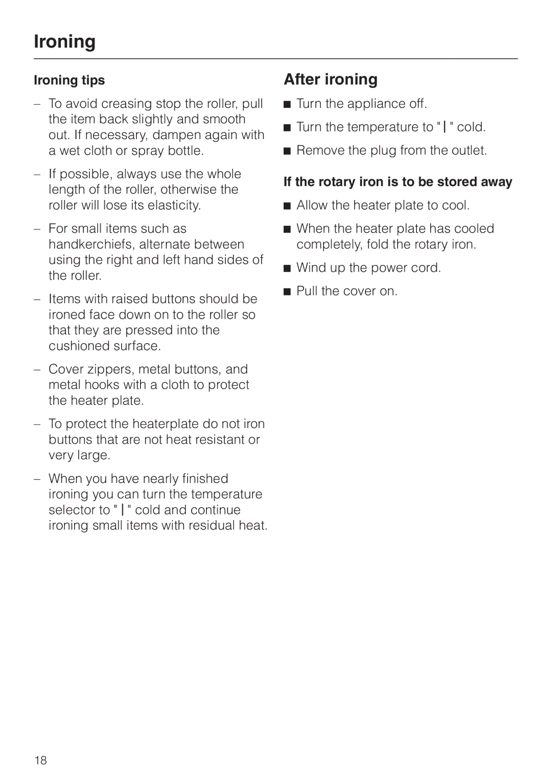 Miele B 890 operating instructions After ironing, Ironing tips, If the rotary iron is to be stored away 