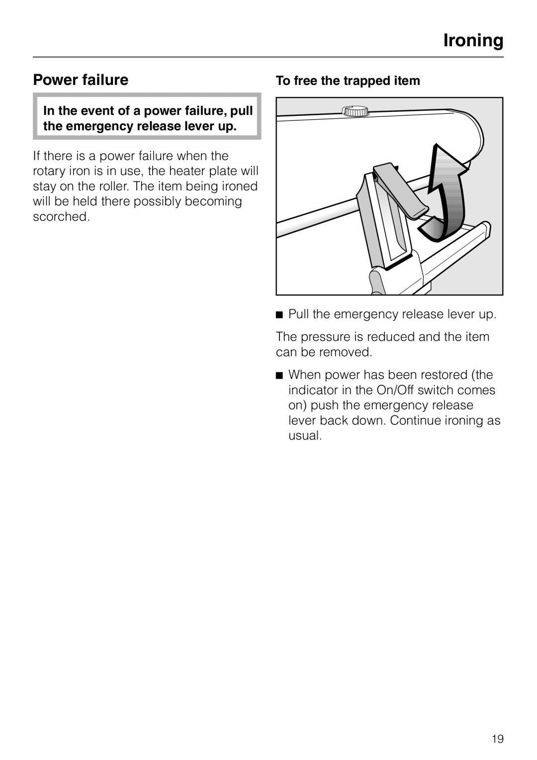 Miele B 890 operating instructions Power failure, Pull the emergency release lever up 