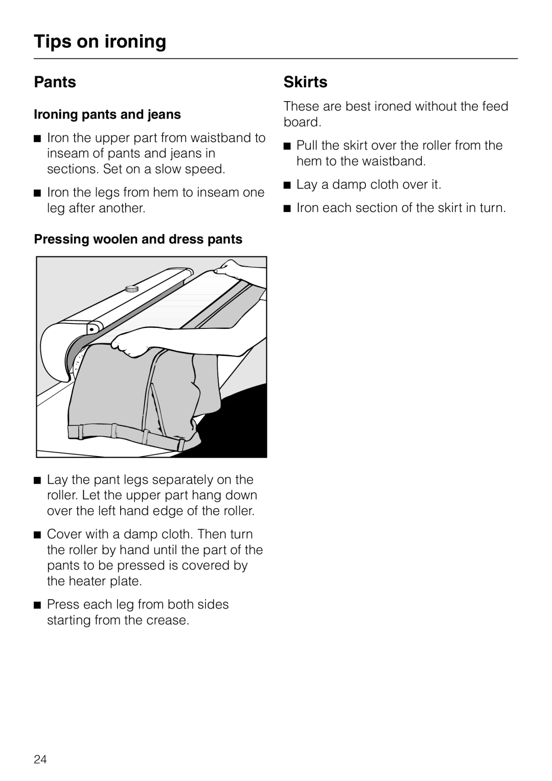 Miele B 890 operating instructions Pants, Skirts, Ironing pants and jeans, Pressing woolen and dress pants 