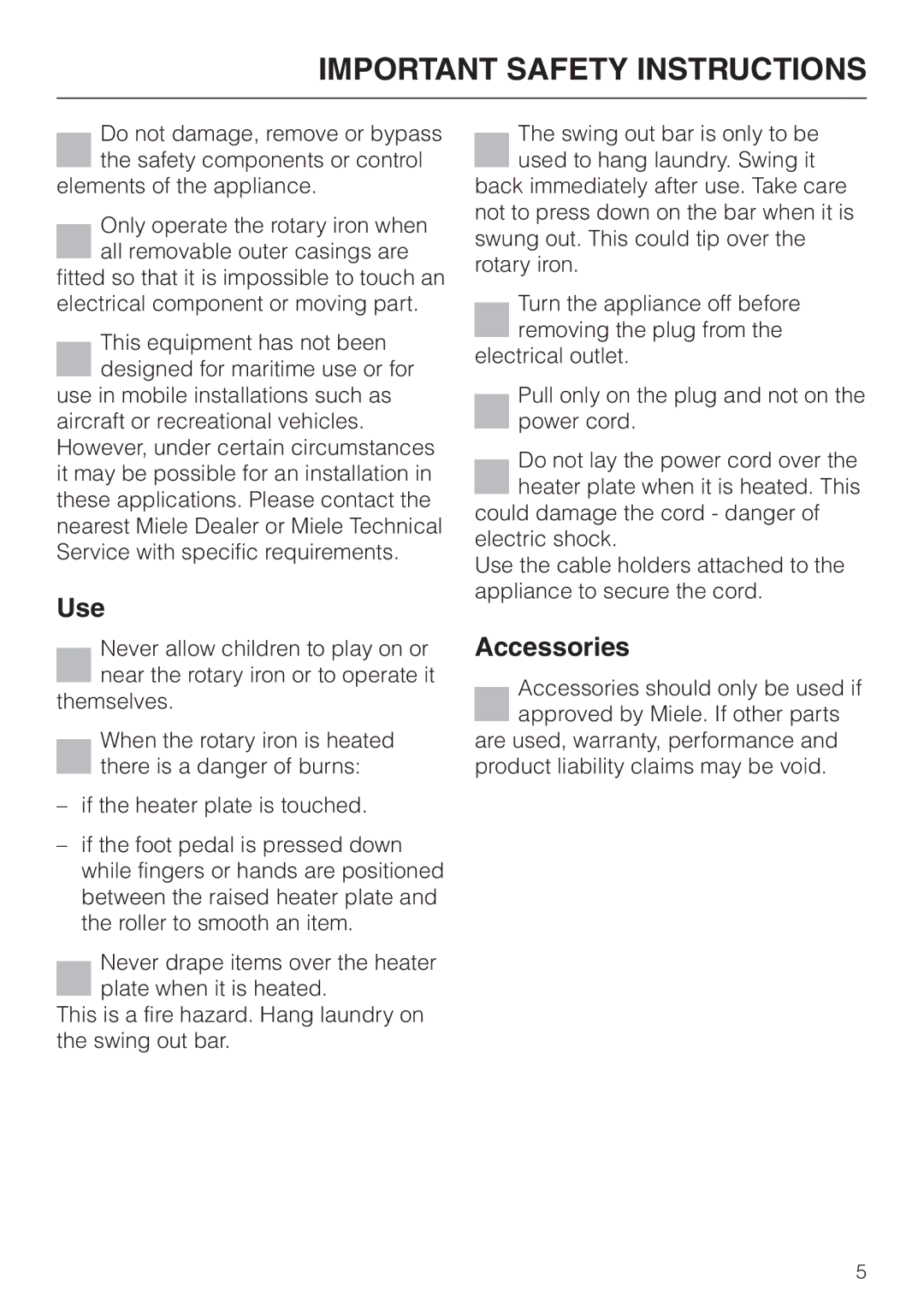 Miele B 890 operating instructions Use, Accessories 