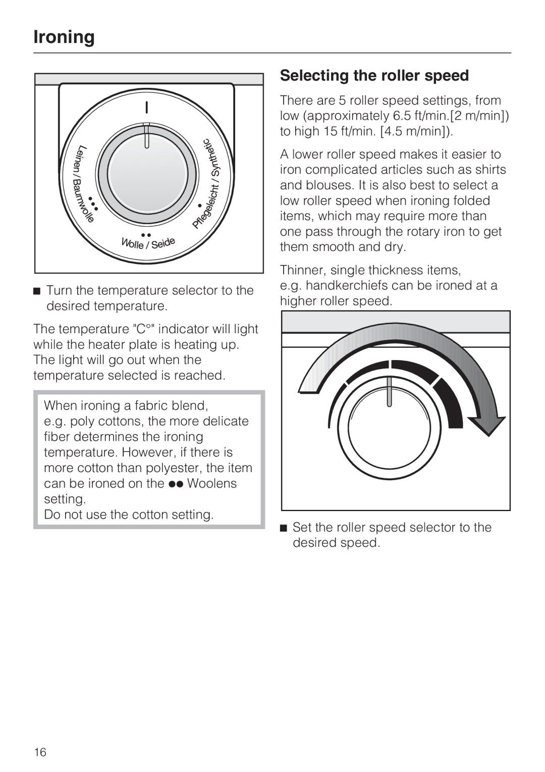 Miele B990 operating instructions Selecting the roller speed 