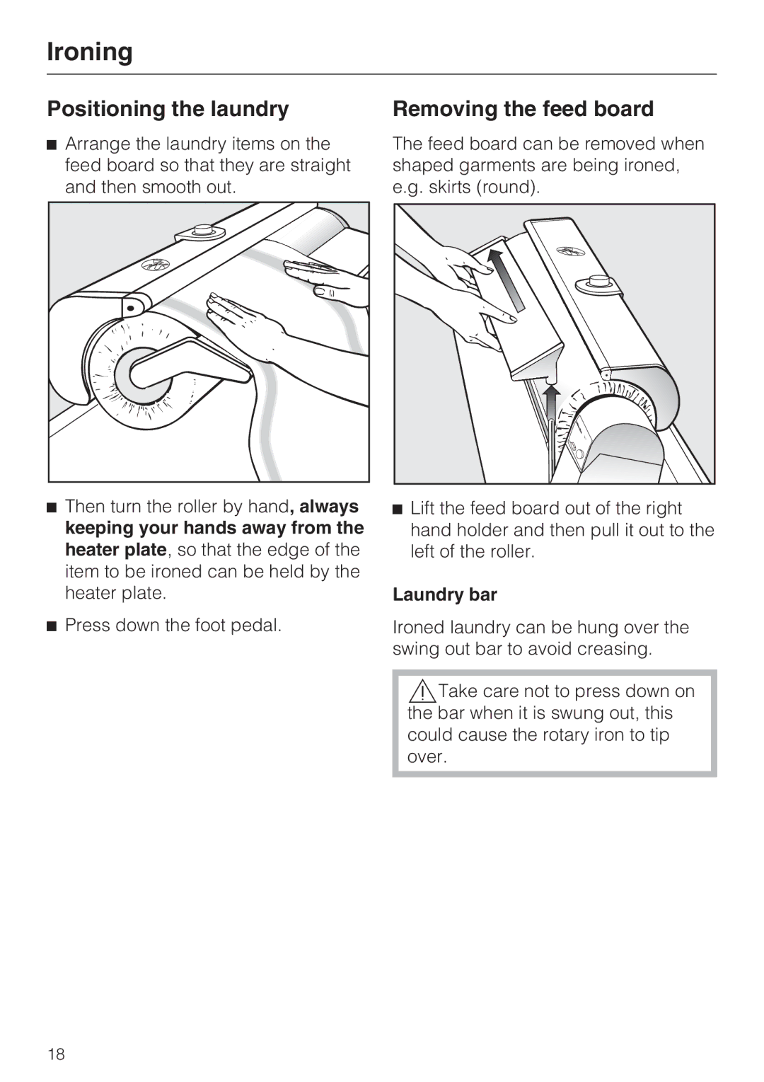 Miele B990 operating instructions Positioning the laundry, Removing the feed board, Laundry bar 