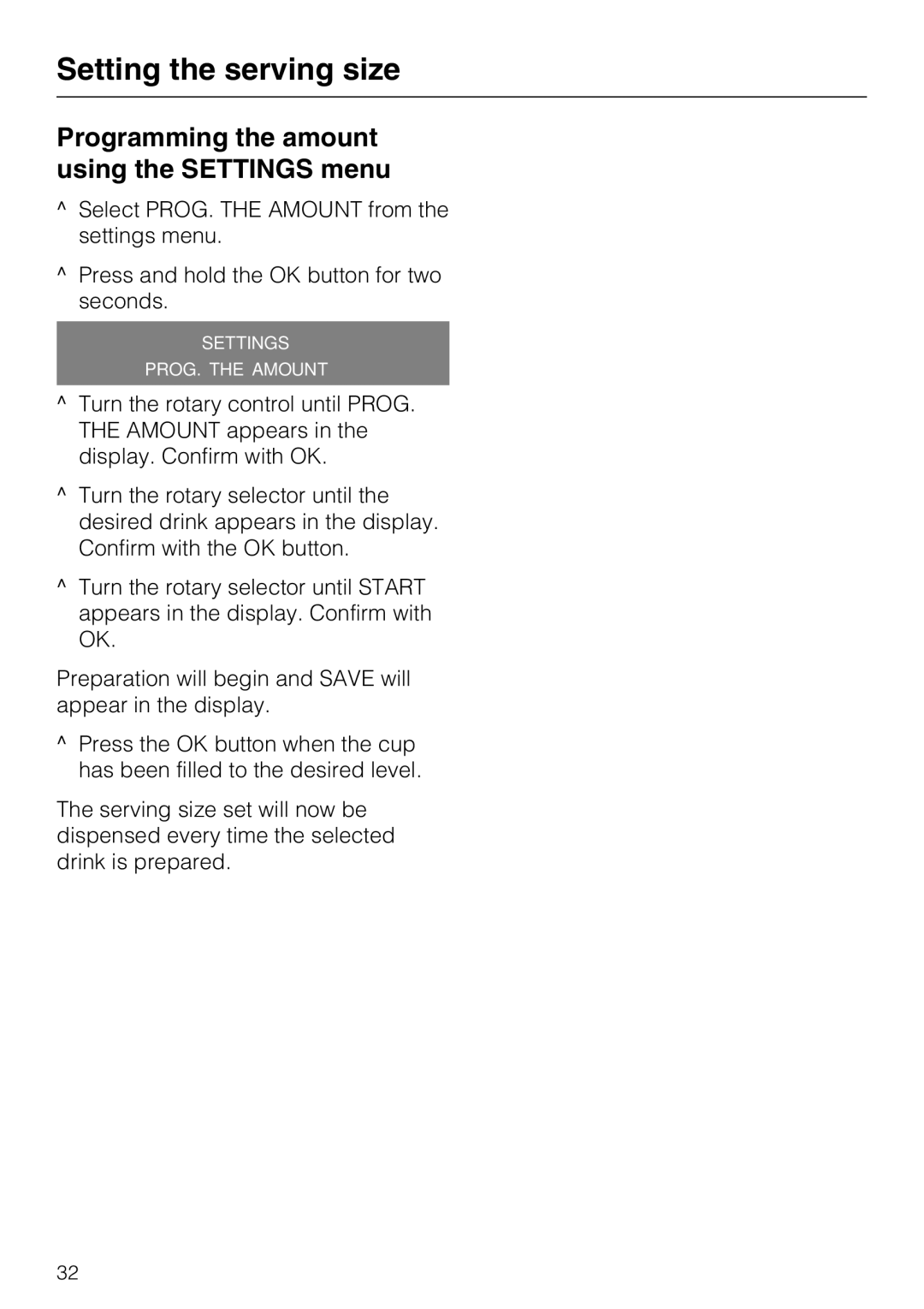 Miele CM 5000 operating instructions Programming the amount using the Settings menu 