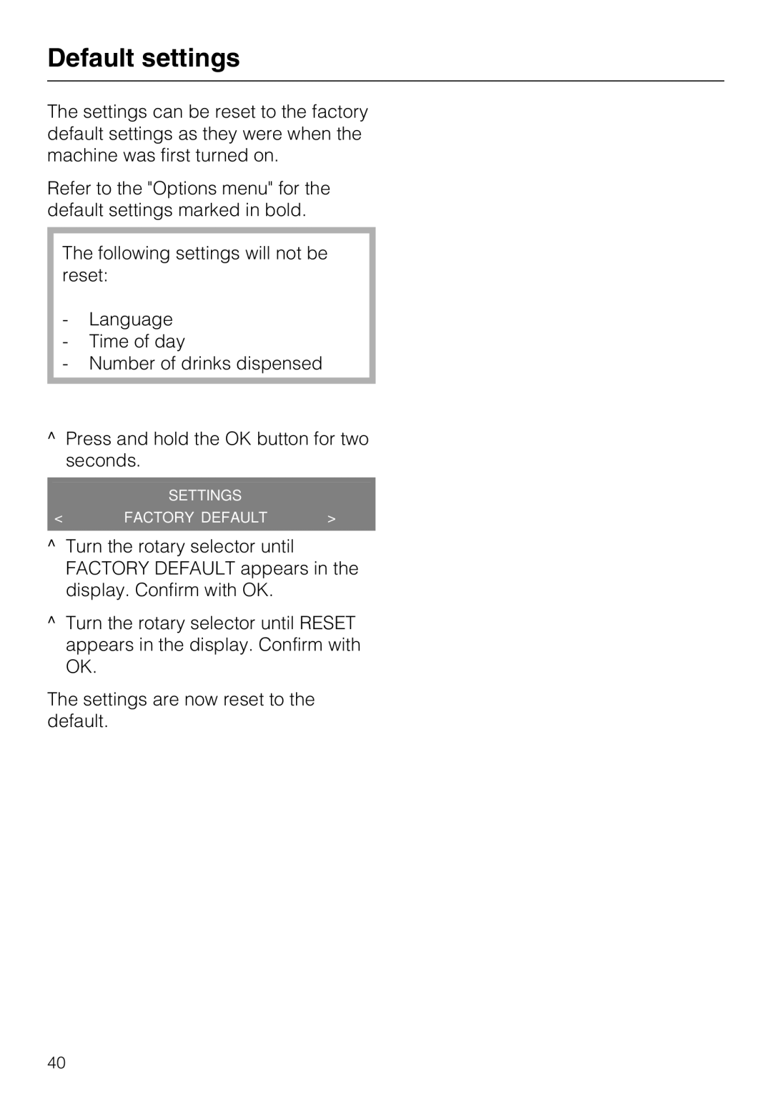 Miele CM 5000 operating instructions Default settings 