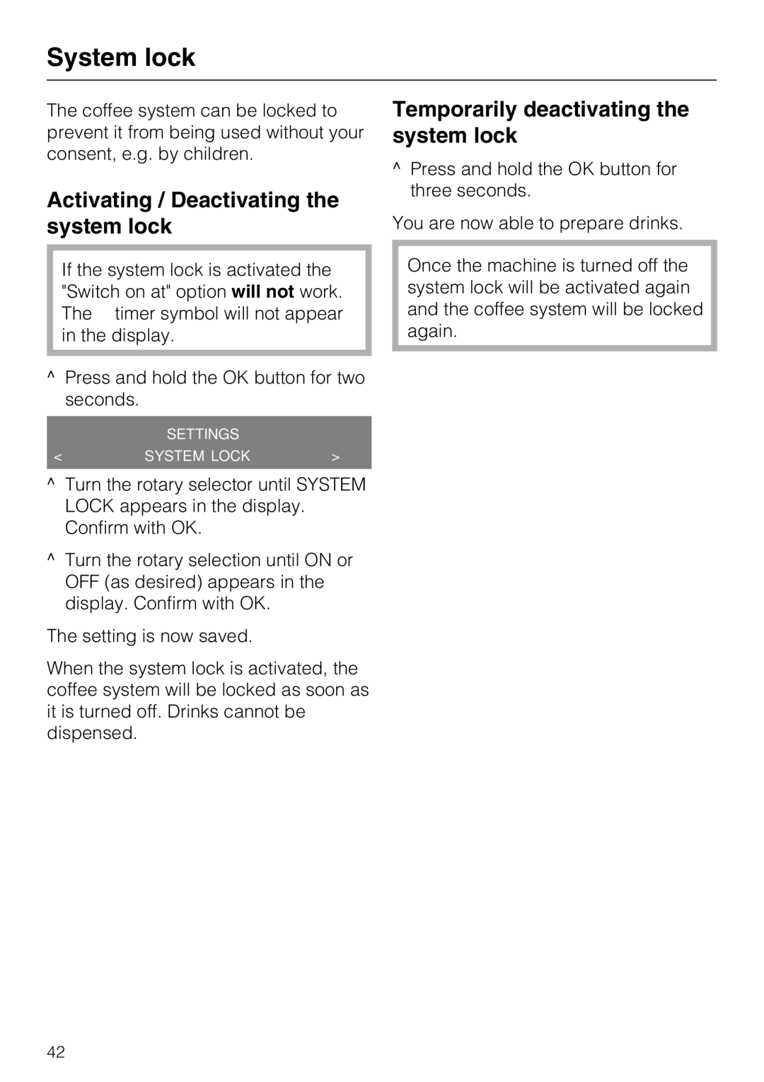 Miele CM 5000 System lock, Activating / Deactivating the system lock, Temporarily deactivating the system lock 