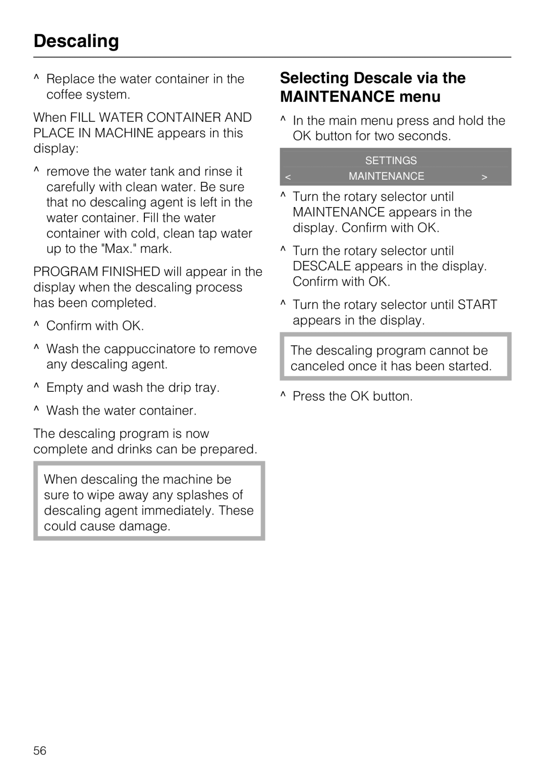 Miele CM 5000 operating instructions Selecting Descale via the Maintenance menu 