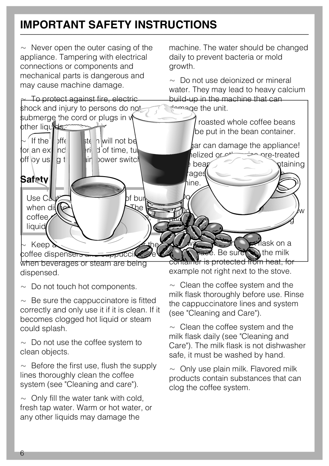 Miele CM 5000 operating instructions Safety 