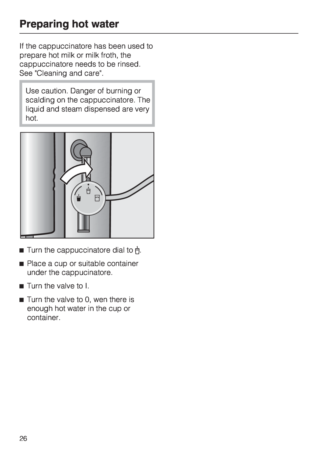 Miele CM 5000 operating instructions Preparing hot water 