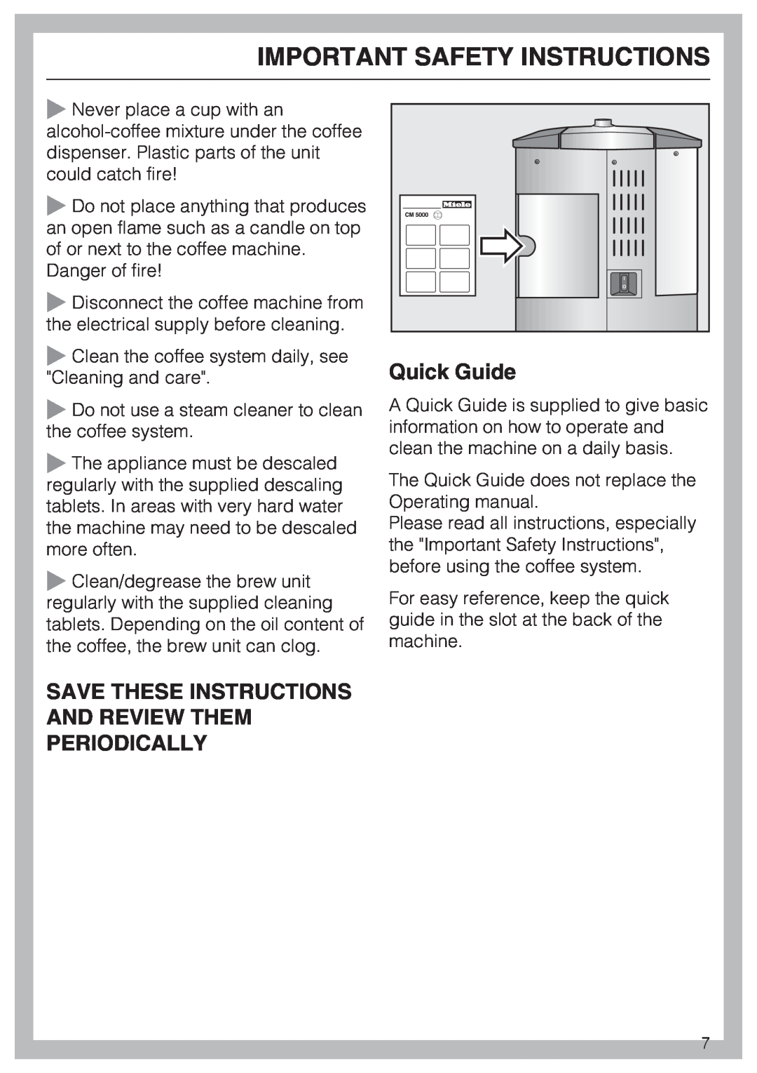 Miele CM 5000 operating instructions Quick Guide, Important Safety Instructions 