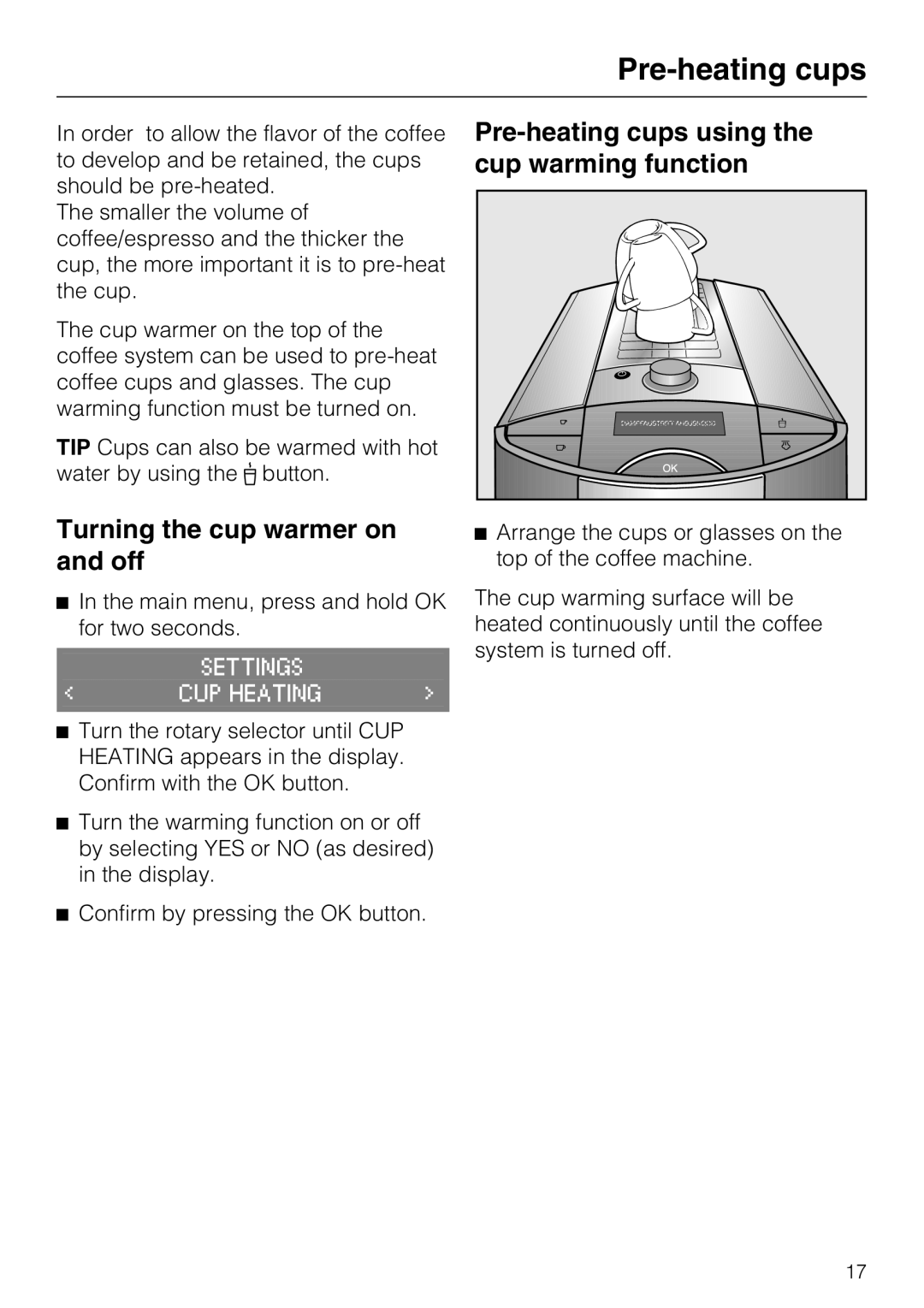 Miele 7995311, CM 5100 manual Turning the cup warmer on and off, Pre-heating cups using the cup warming function 