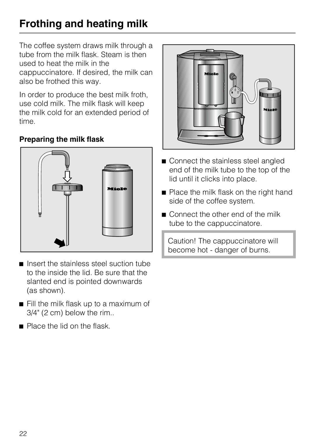 Miele CM 5100, 7995311 manual Frothing and heating milk, Preparing the milk flask 