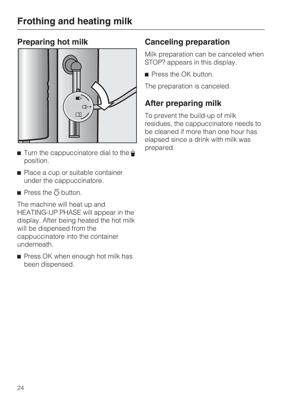 Miele CM 5100, 7995311 manual Preparing hot milk, After preparing milk 