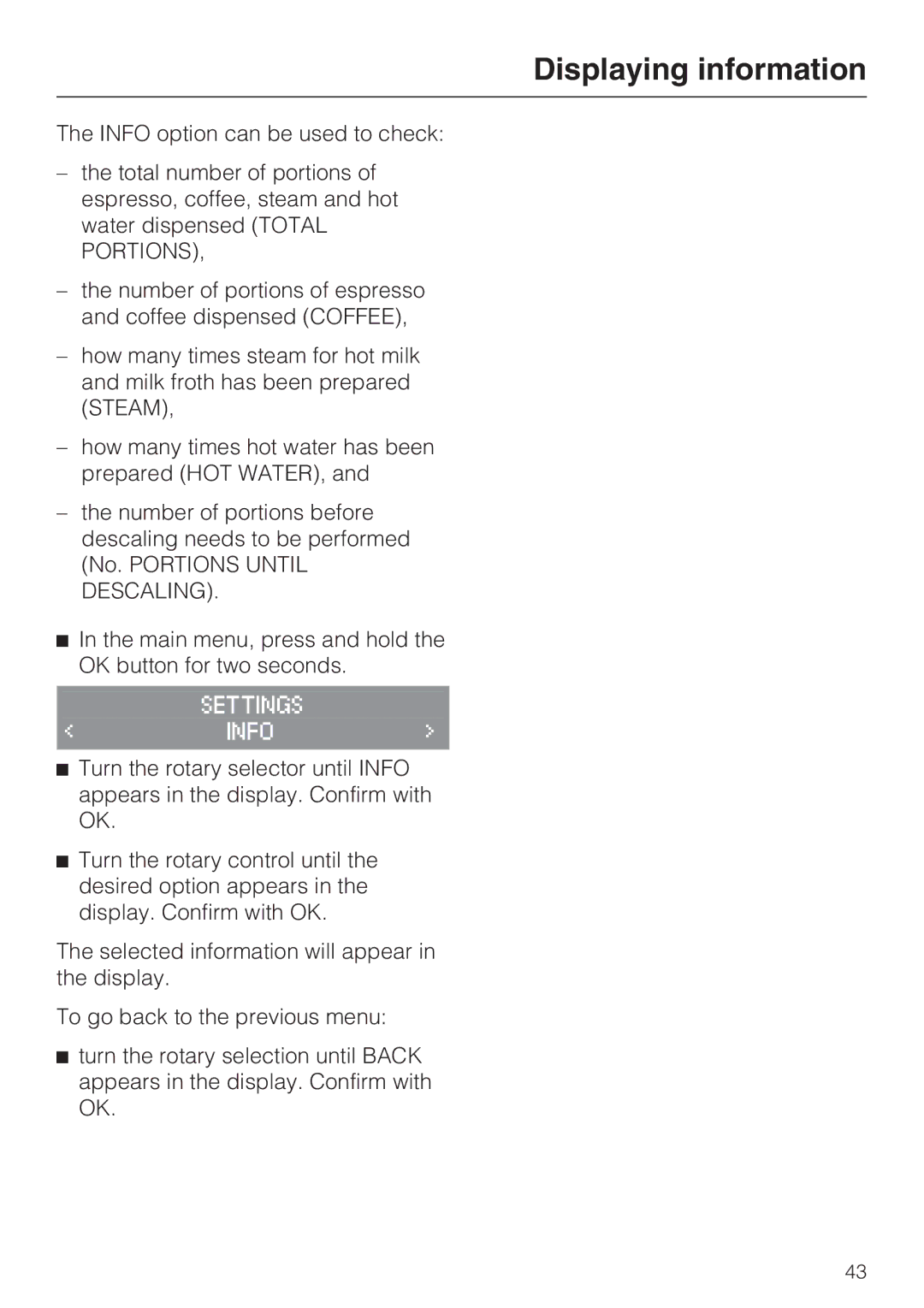 Miele 7995311, CM 5100 manual Displaying information 