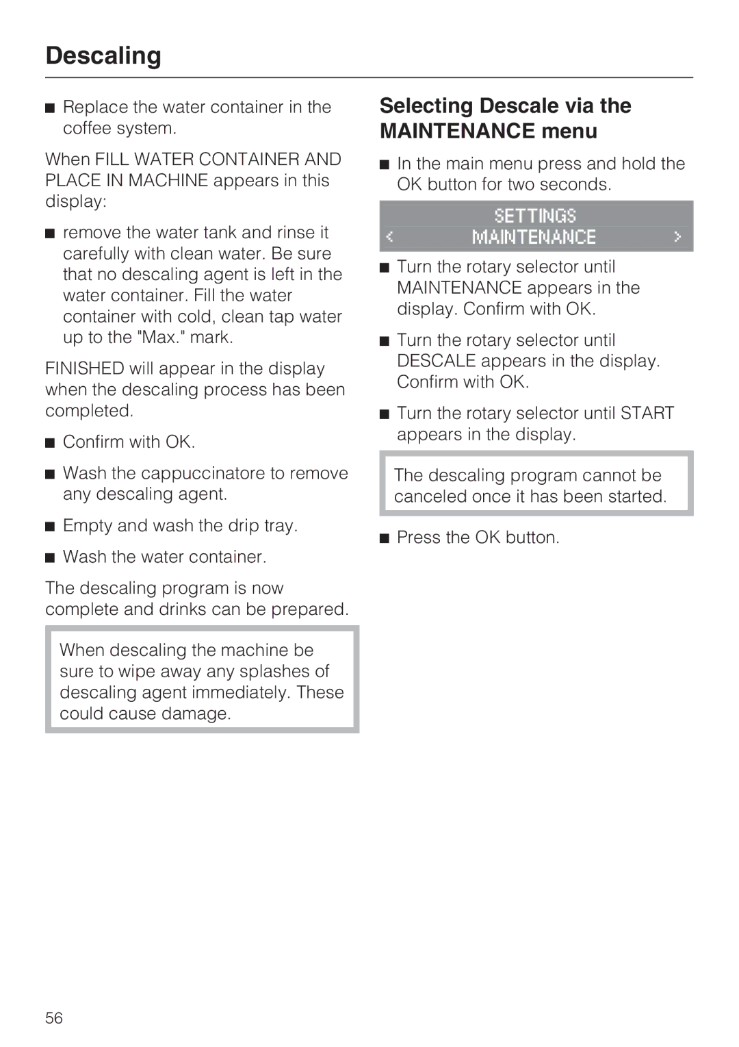 Miele CM 5100, 7995311 manual Selecting Descale via the Maintenance menu 