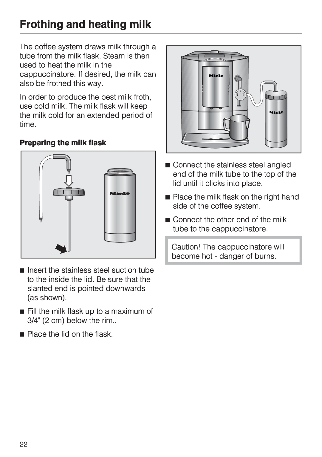 Miele CM 5100, 7995311 manual Frothing and heating milk, Preparing the milk flask 