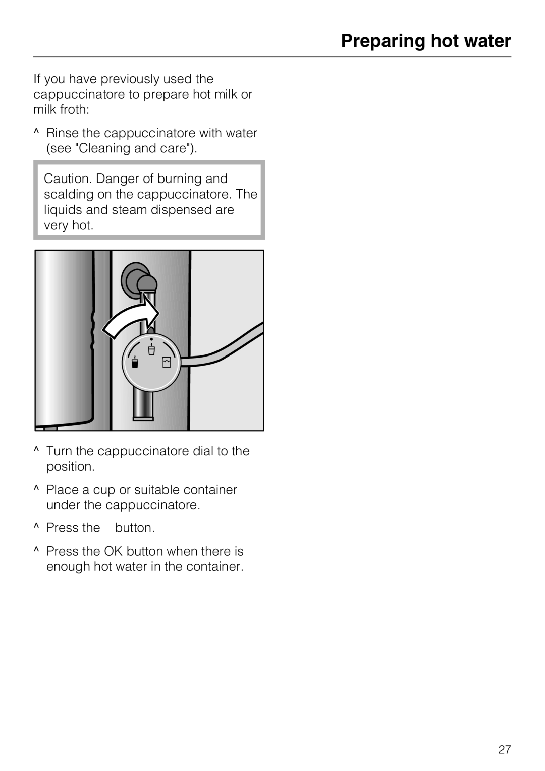 Miele CM 5100 manual Preparing hot water 