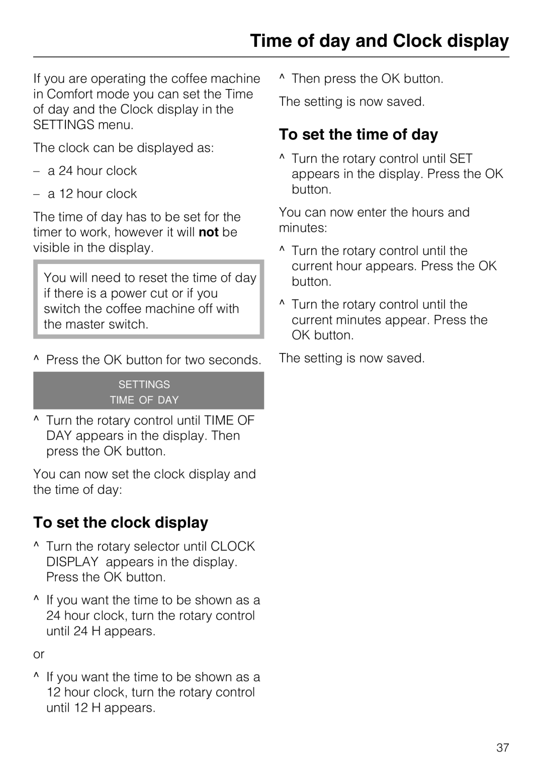 Miele CM 5100 manual Time of day and Clock display, To set the clock display, To set the time of day 