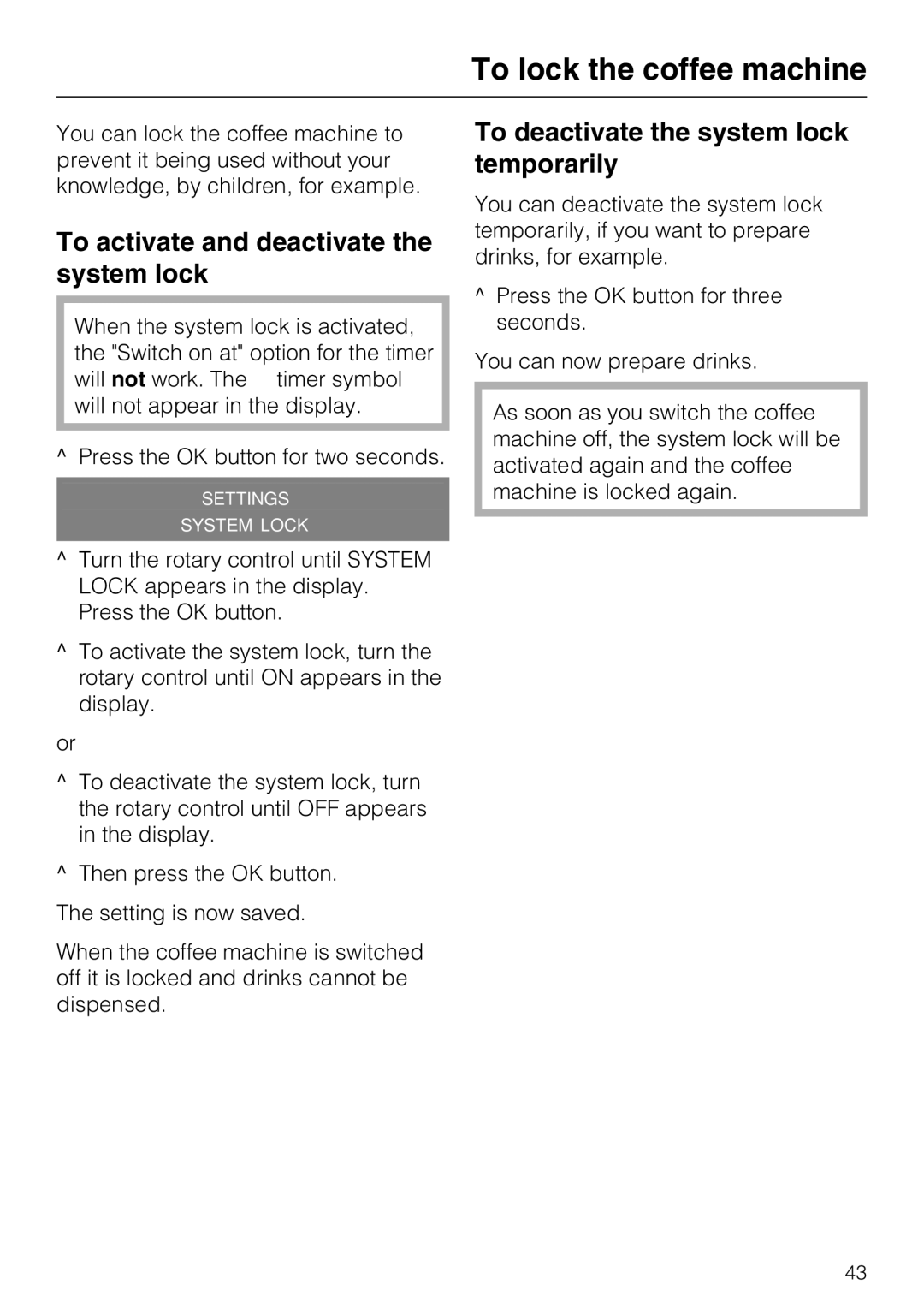 Miele CM 5100 manual To lock the coffee machine, To activate and deactivate the system lock 