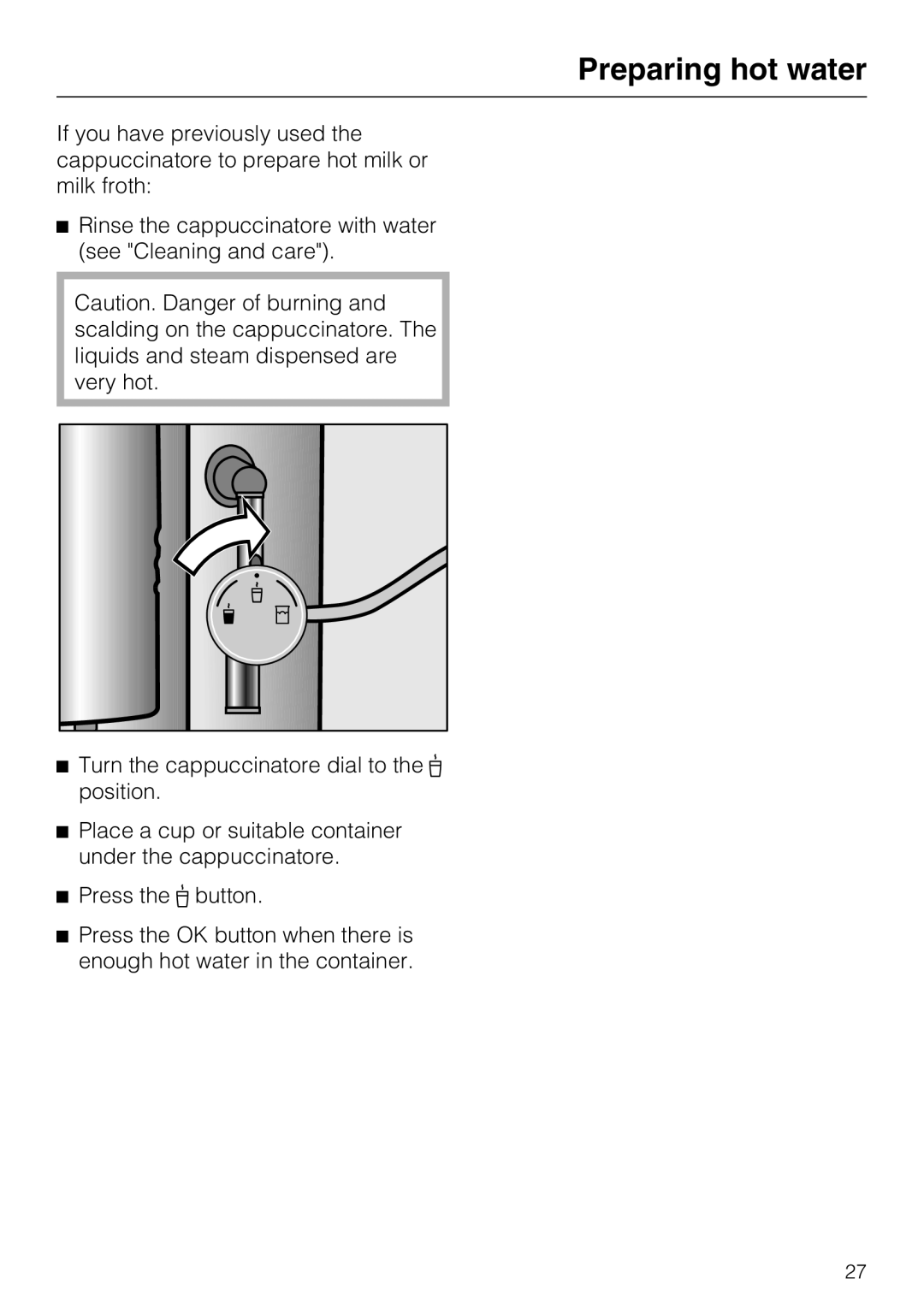Miele CM 5100 manual Preparing hot water 