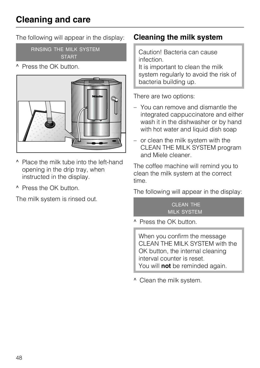 Miele CM 5200 manual Cleaning the milk system, Press the OK button 