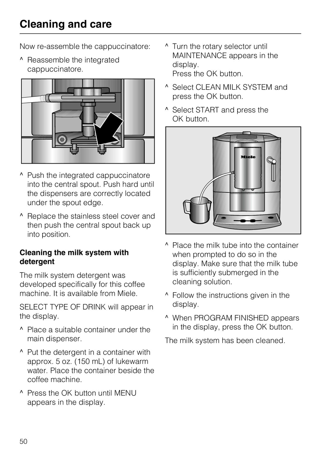 Miele CM 5200 manual Cleaning the milk system with detergent 