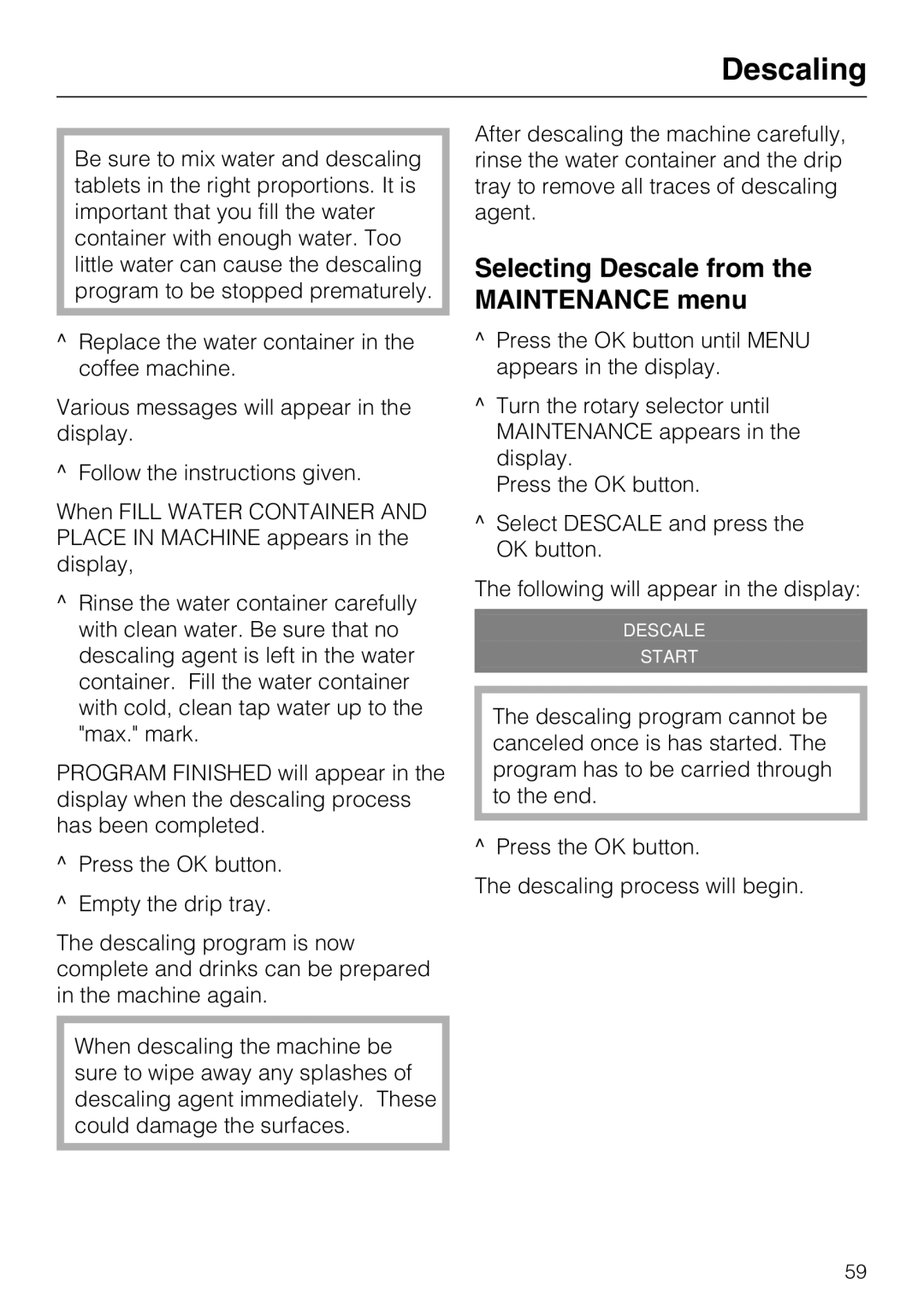 Miele CM 5200 manual Descaling, Selecting Descale from the Maintenance menu 