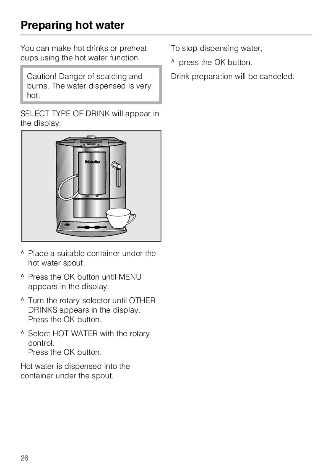 Miele CM 5200 manual Preparing hot water 