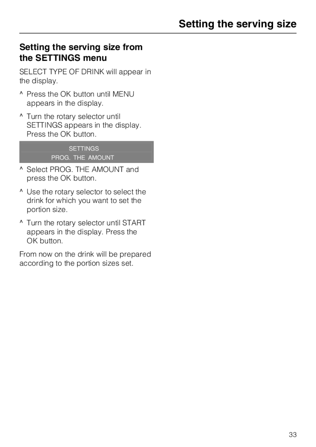 Miele CM 5200 manual Setting the serving size from the Settings menu 