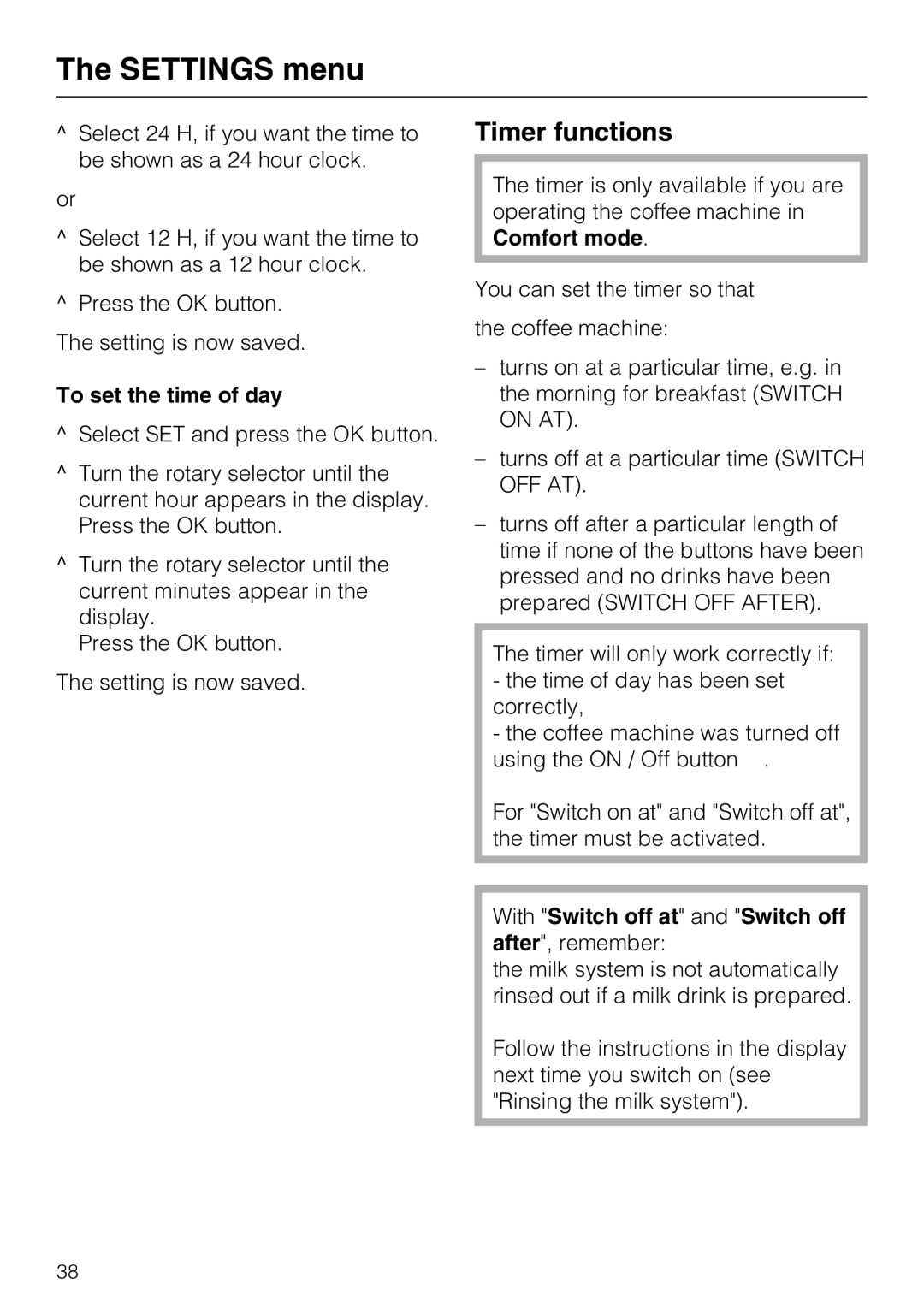 Miele CM 5200 manual Timer functions, With Switch off at and Switch off after, remember 