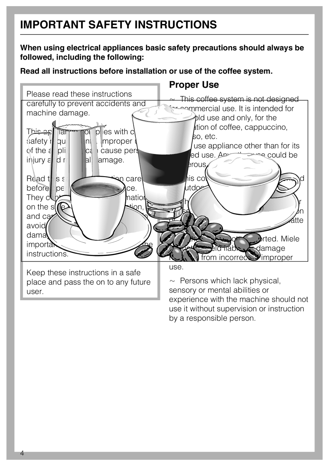 Miele CM 5200 manual Important Safety Instructions, Proper Use 