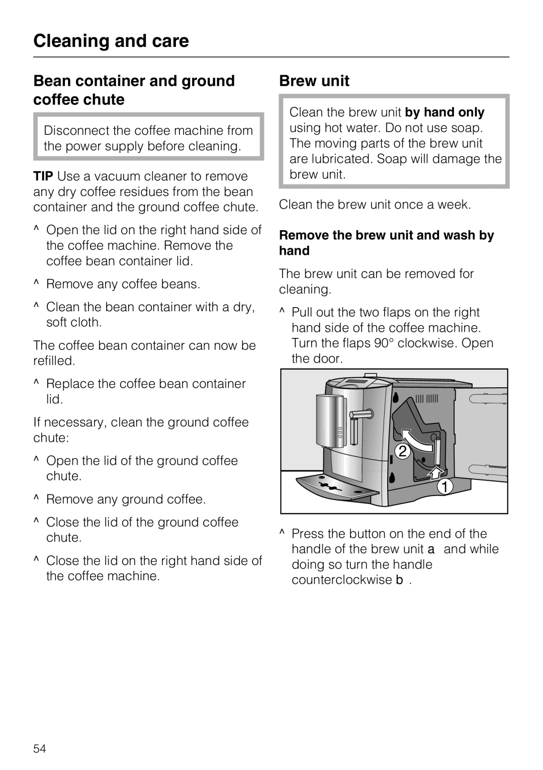 Miele CM 5200 manual Bean container and ground coffee chute, Brew unit, Remove the brew unit and wash by hand 