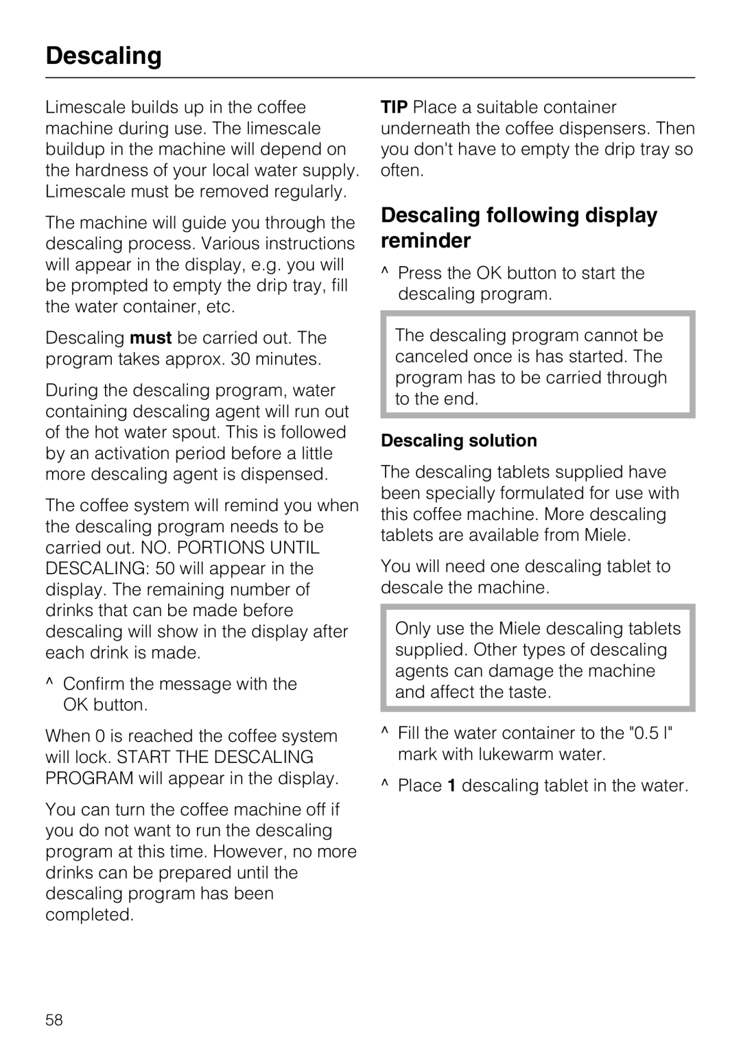 Miele CM 5200 manual Descaling following display reminder, Descaling solution 