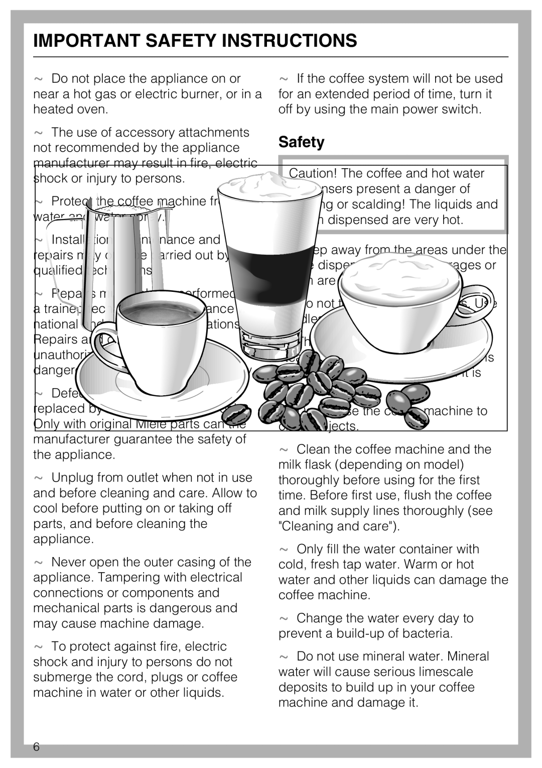 Miele CM 5200 manual Safety 