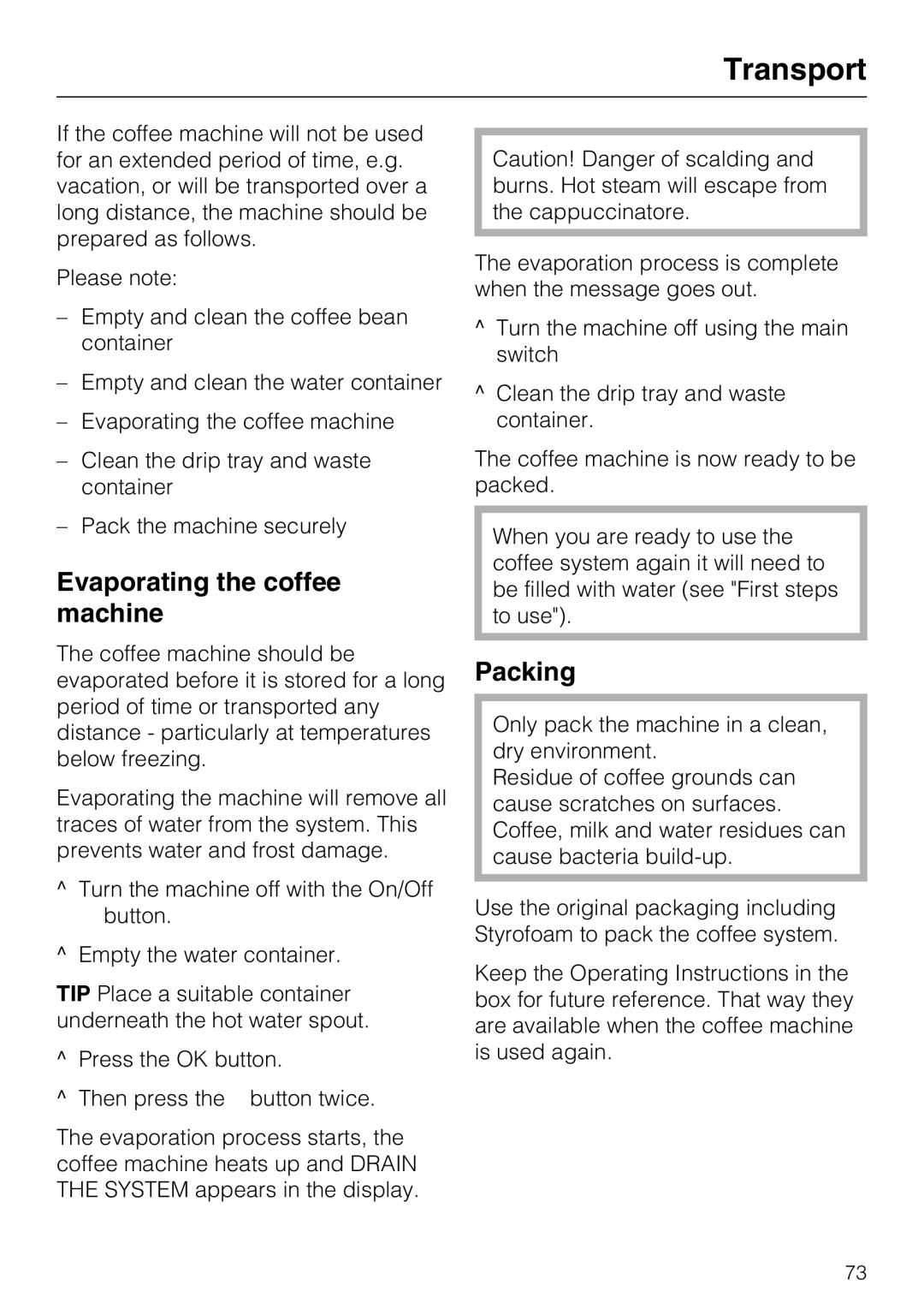 Miele CM 5200 manual Transport, Evaporating the coffee machine, Packing 