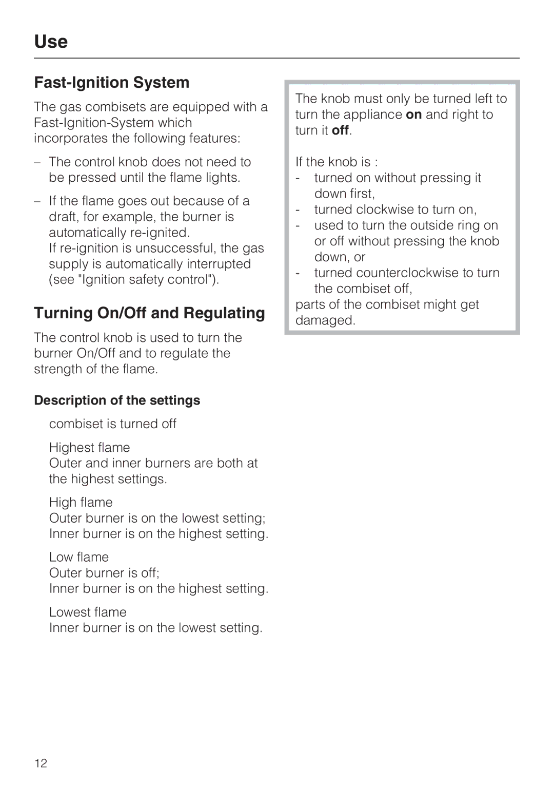 Miele CS 1011 Use, Fast-Ignition System, Turning On/Off and Regulating, Description of the settings 