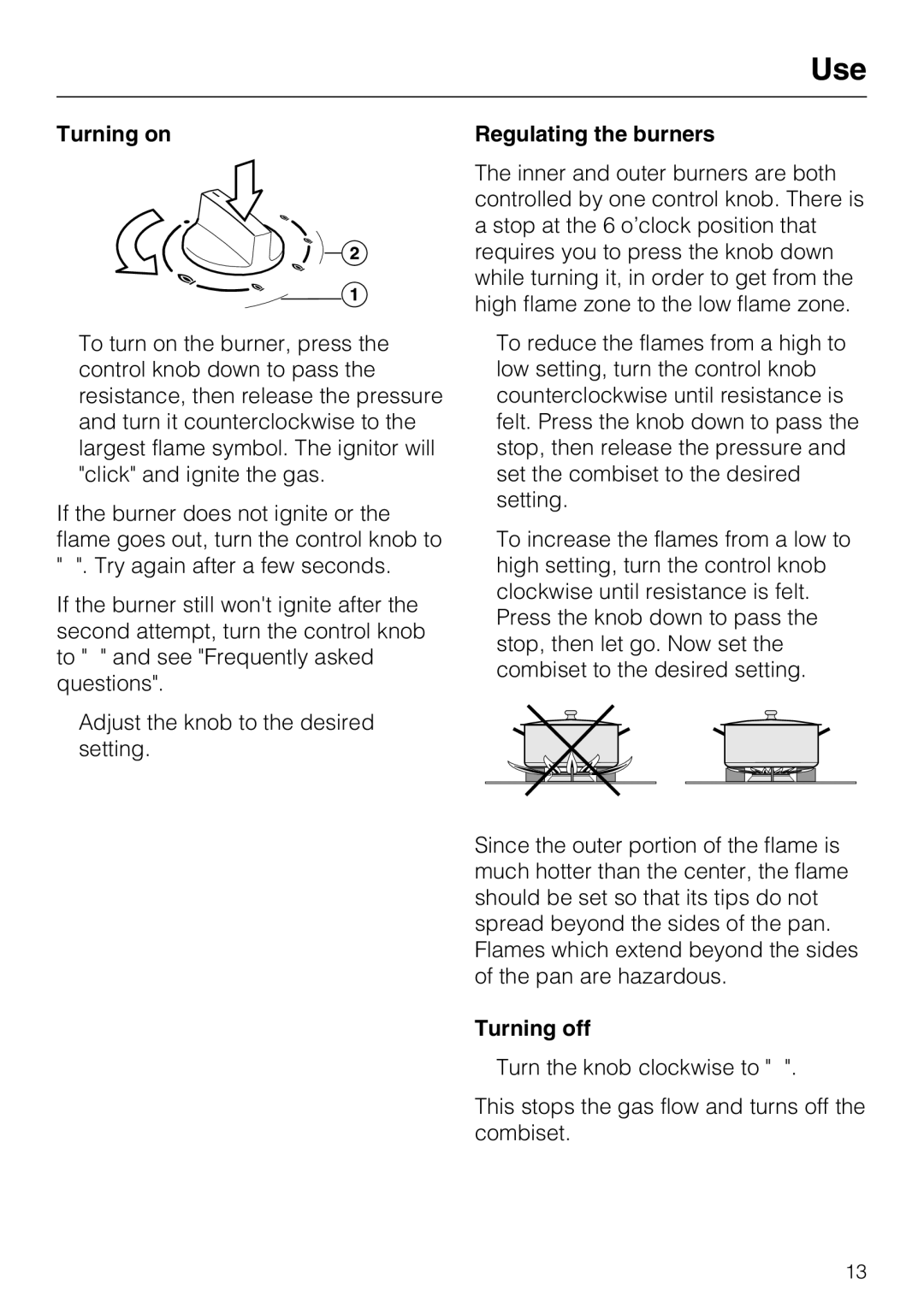 Miele CS 1011 installation instructions Turning on Regulating the burners, Turning off 