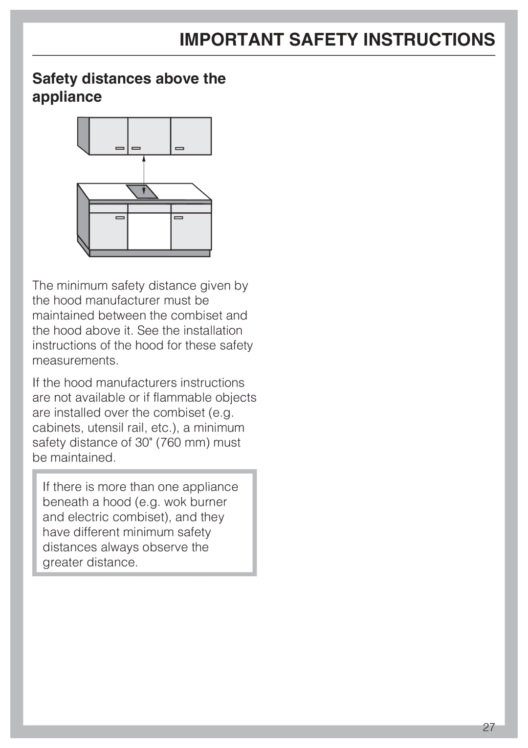 Miele CS 1011 installation instructions Safety distances above the appliance 