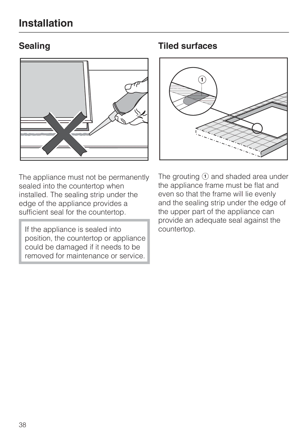 Miele CS 1011 installation instructions Sealing Tiled surfaces 