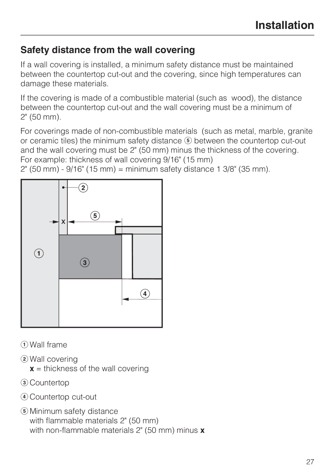 Miele CS 1012 installation instructions Installation, Safety distance from the wall covering 