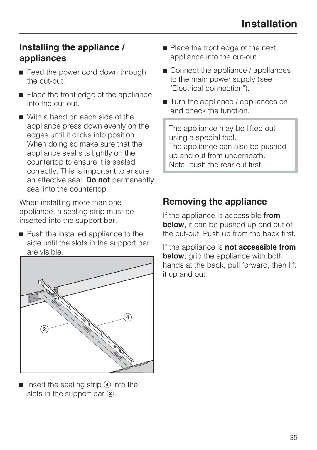 Miele CS 1012 installation instructions Installing the appliance / appliances, Removing the appliance 