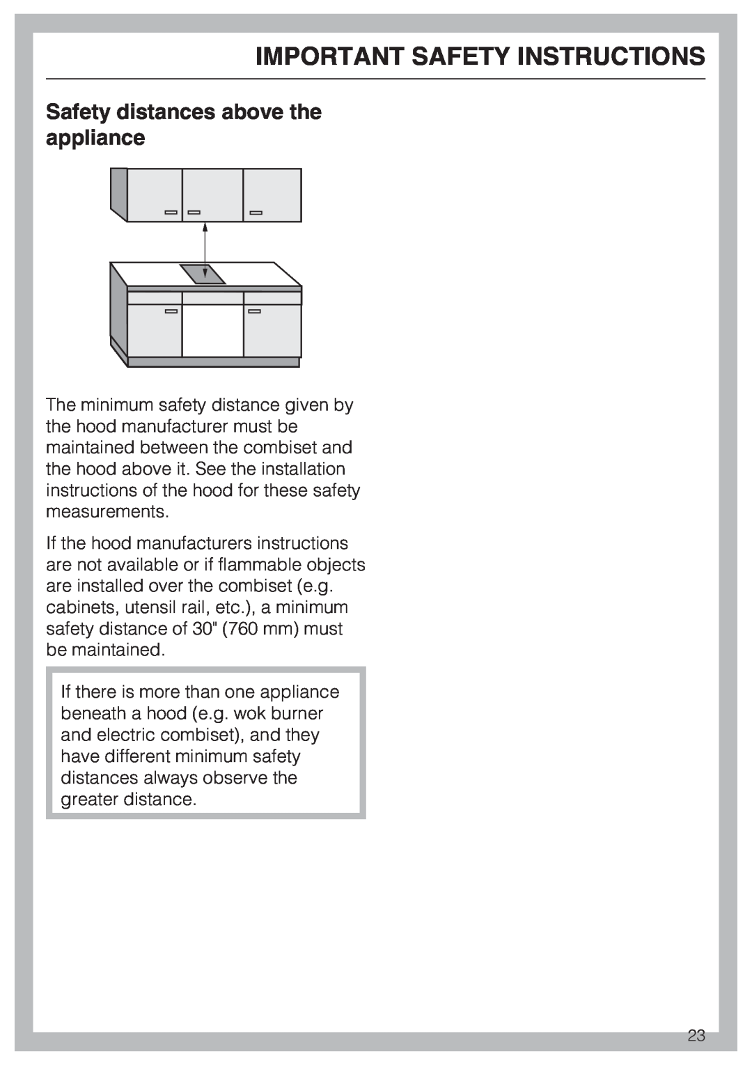 Miele CS 1028 installation instructions Safety distances above the appliance, Important Safety Instructions 