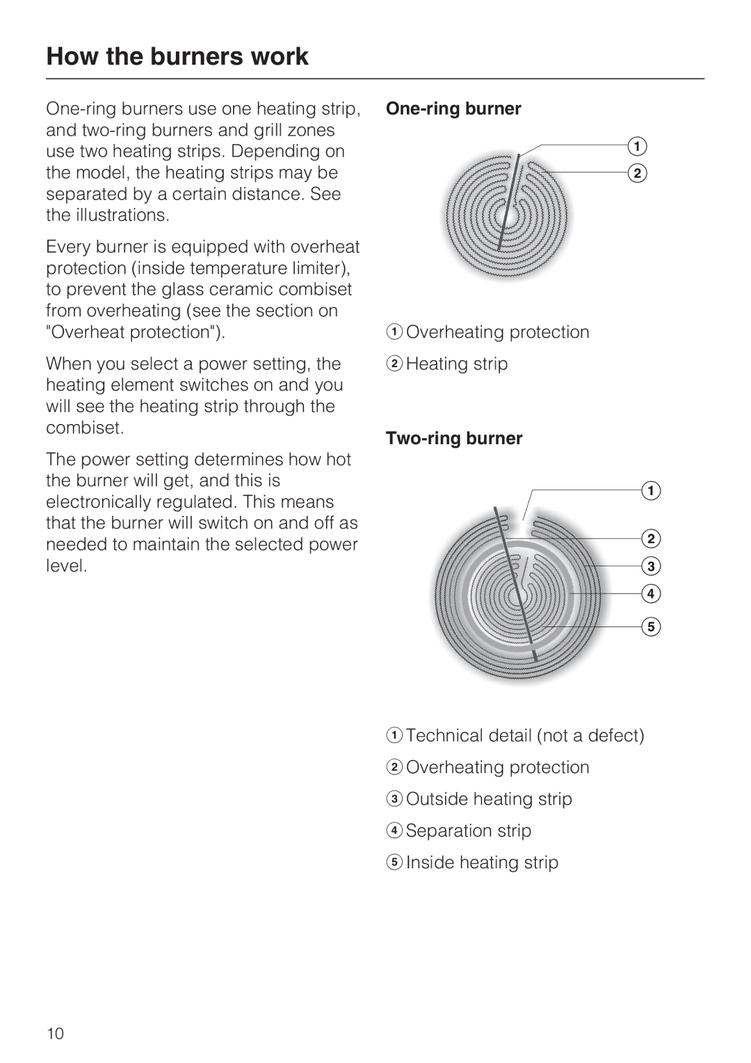 Miele CS 1122, CS 1112 installation instructions How the burners work, One-ring burner, Two-ring burner 