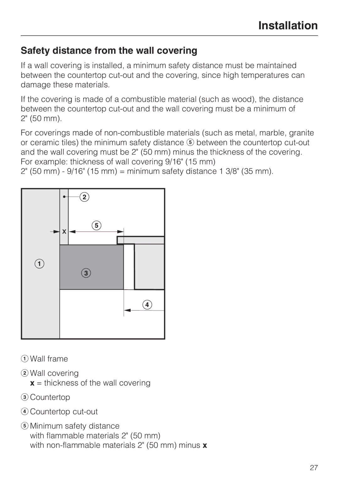 Miele CS 1112, CS 1122 installation instructions Installation, Safety distance from the wall covering 