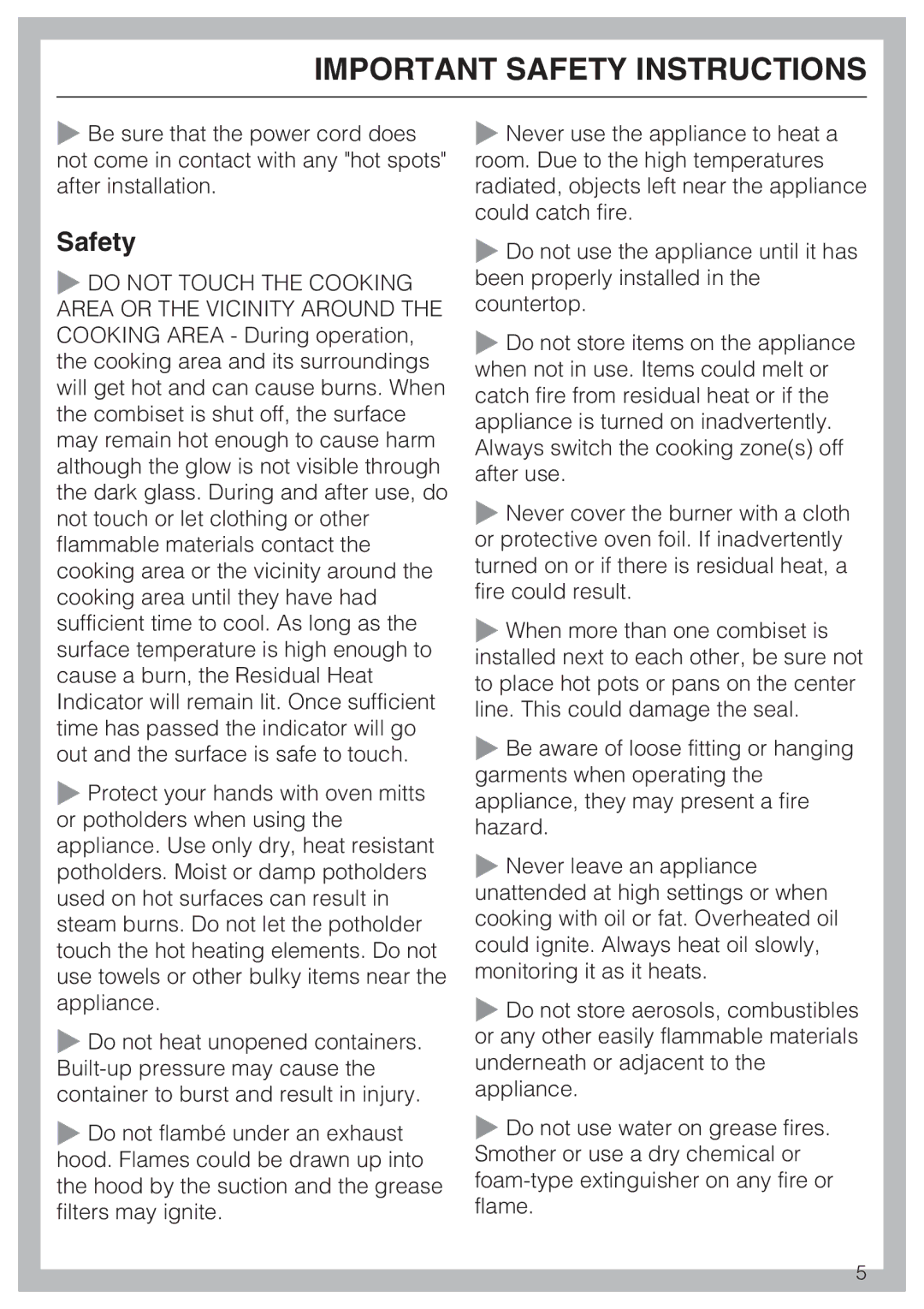 Miele CS 1112, CS 1122 installation instructions Safety, Do not Touch the Cooking 